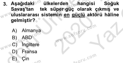 Türk Dış Politikası 2 Dersi 2020 - 2021 Yılı Yaz Okulu Sınavı 3. Soru