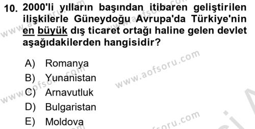 Türk Dış Politikası 2 Dersi 2022 - 2023 Yılı Yaz Okulu Sınavı 10. Soru