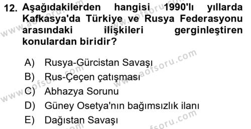 Türk Dış Politikası 2 Dersi 2022 - 2023 Yılı Yaz Okulu Sınavı 12. Soru