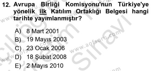 Türk Dış Politikası 2 Dersi 2023 - 2024 Yılı (Vize) Ara Sınavı 12. Soru