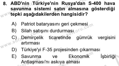 Türk Dış Politikası 2 Dersi 2023 - 2024 Yılı (Vize) Ara Sınavı 8. Soru