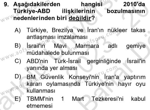 Türk Dış Politikası 2 Dersi 2023 - 2024 Yılı (Vize) Ara Sınavı 9. Soru