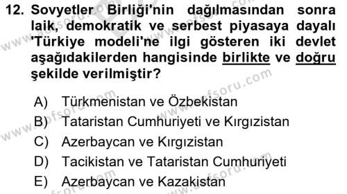 Türk Dış Politikası 2 Dersi 2023 - 2024 Yılı (Final) Dönem Sonu Sınavı 12. Soru