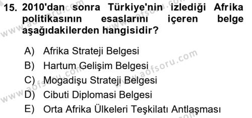 Türk Dış Politikası 2 Dersi 2023 - 2024 Yılı (Final) Dönem Sonu Sınavı 15. Soru