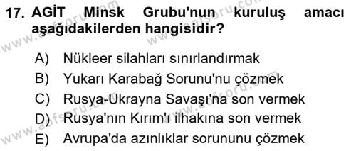 Türk Dış Politikası 2 Dersi 2023 - 2024 Yılı (Final) Dönem Sonu Sınavı 17. Soru