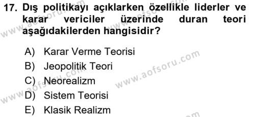 Uluslararası İlişkiler Kuramları 1 Dersi 2022 - 2023 Yılı (Final) Dönem Sonu Sınavı 17. Soru