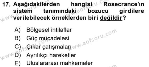 Uluslararası İlişkiler Kuramları 1 Dersi 2022 - 2023 Yılı Yaz Okulu Sınavı 17. Soru