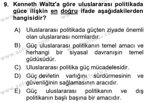 Uluslararası İlişkiler Kuramları 1 Dersi 2022 - 2023 Yılı Yaz Okulu Sınavı 9. Soru