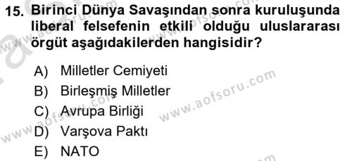 Uluslararası İlişkiler Kuramları 1 Dersi 2023 - 2024 Yılı (Vize) Ara Sınavı 15. Soru