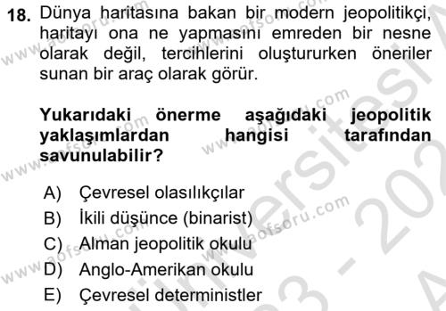 Uluslararası İlişkiler Kuramları 1 Dersi 2023 - 2024 Yılı (Vize) Ara Sınavı 18. Soru