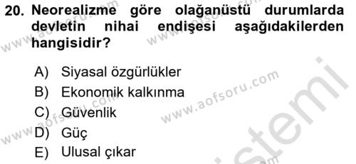 Uluslararası İlişkiler Kuramları 1 Dersi 2023 - 2024 Yılı (Vize) Ara Sınavı 20. Soru