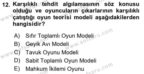 Uluslararası İlişkiler Kuramları 1 Dersi 2023 - 2024 Yılı Yaz Okulu Sınavı 12. Soru