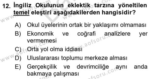 Uluslararası İlişkiler Kuramları 2 Dersi 2021 - 2022 Yılı (Final) Dönem Sonu Sınavı 12. Soru