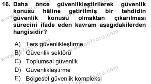 Uluslararası İlişkiler Kuramları 2 Dersi 2021 - 2022 Yılı (Final) Dönem Sonu Sınavı 16. Soru