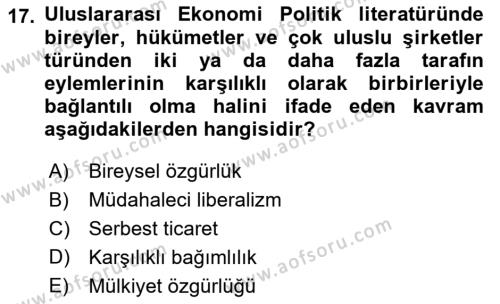 Uluslararası İlişkiler Kuramları 2 Dersi 2021 - 2022 Yılı (Final) Dönem Sonu Sınavı 17. Soru