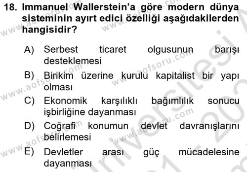 Uluslararası İlişkiler Kuramları 2 Dersi 2021 - 2022 Yılı (Final) Dönem Sonu Sınavı 18. Soru