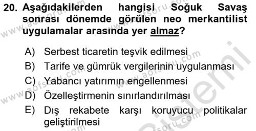 Uluslararası İlişkiler Kuramları 2 Dersi 2021 - 2022 Yılı (Final) Dönem Sonu Sınavı 20. Soru