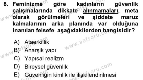 Uluslararası İlişkiler Kuramları 2 Dersi 2021 - 2022 Yılı (Final) Dönem Sonu Sınavı 8. Soru