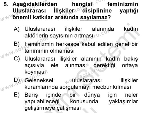 Uluslararası İlişkiler Kuramları 2 Dersi 2021 - 2022 Yılı Yaz Okulu Sınavı 5. Soru