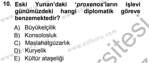 Diplomasi Tarihi Dersi 2012 - 2013 Yılı (Vize) Ara Sınavı 10. Soru