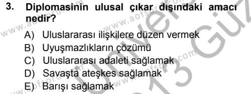 Diplomasi Tarihi Dersi 2012 - 2013 Yılı (Vize) Ara Sınavı 3. Soru