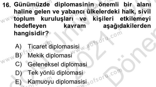 Diplomasi Tarihi Dersi 2021 - 2022 Yılı (Final) Dönem Sonu Sınavı 16. Soru