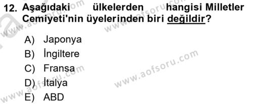 Diplomasi Tarihi Dersi 2022 - 2023 Yılı (Vize) Ara Sınavı 12. Soru