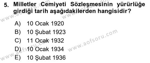 Diplomasi Tarihi Dersi 2022 - 2023 Yılı Yaz Okulu Sınavı 5. Soru