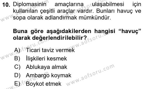 Diplomasi Tarihi Dersi 2023 - 2024 Yılı (Final) Dönem Sonu Sınavı 10. Soru