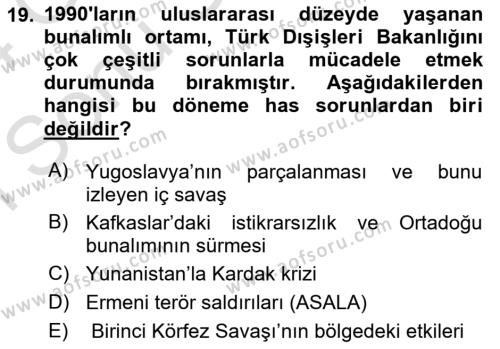 Diplomasi Tarihi Dersi 2023 - 2024 Yılı (Final) Dönem Sonu Sınavı 19. Soru