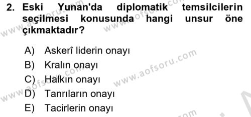 Diplomasi Tarihi Dersi 2023 - 2024 Yılı (Final) Dönem Sonu Sınavı 2. Soru