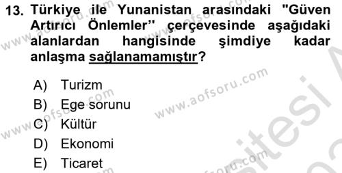 Diplomasi Tarihi Dersi 2023 - 2024 Yılı Yaz Okulu Sınavı 13. Soru