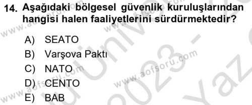 Diplomasi Tarihi Dersi 2023 - 2024 Yılı Yaz Okulu Sınavı 14. Soru