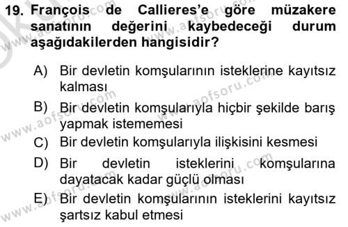 Diplomasi Tarihi Dersi 2023 - 2024 Yılı Yaz Okulu Sınavı 19. Soru