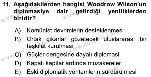 Diplomasi Tarihi Dersi 2024 - 2025 Yılı (Vize) Ara Sınavı 11. Soru