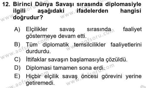 Diplomasi Tarihi Dersi 2024 - 2025 Yılı (Vize) Ara Sınavı 12. Soru