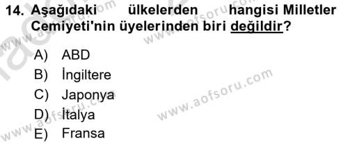 Diplomasi Tarihi Dersi 2024 - 2025 Yılı (Vize) Ara Sınavı 14. Soru