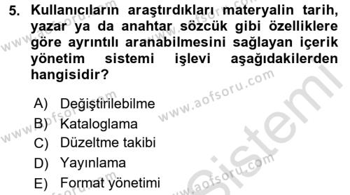 İçerik Yönetim Sistemleri Dersi 2021 - 2022 Yılı (Vize) Ara Sınavı 5. Soru