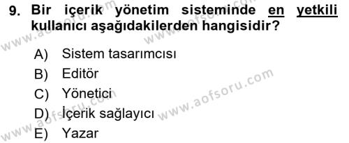 İçerik Yönetim Sistemleri Dersi 2021 - 2022 Yılı (Vize) Ara Sınavı 9. Soru