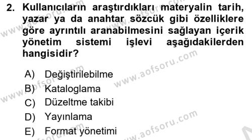 İçerik Yönetim Sistemleri Dersi 2021 - 2022 Yılı (Final) Dönem Sonu Sınavı 2. Soru