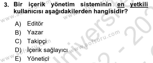 İçerik Yönetim Sistemleri Dersi 2022 - 2023 Yılı Yaz Okulu Sınavı 3. Soru