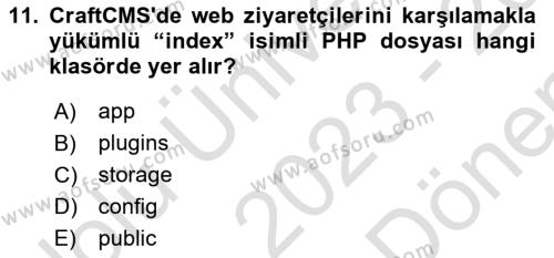 İçerik Yönetim Sistemleri Dersi 2023 - 2024 Yılı (Final) Dönem Sonu Sınavı 11. Soru