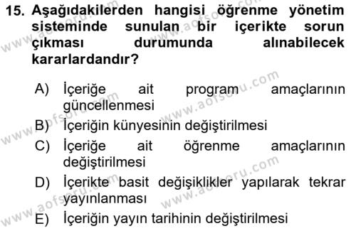 Öğrenme Yönetim Sistemleri Dersi 2020 - 2021 Yılı Yaz Okulu Sınavı 15. Soru