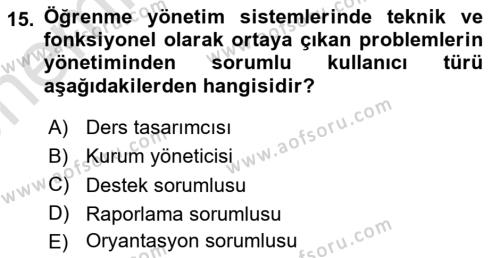 Öğrenme Yönetim Sistemleri Dersi 2021 - 2022 Yılı (Vize) Ara Sınavı 15. Soru