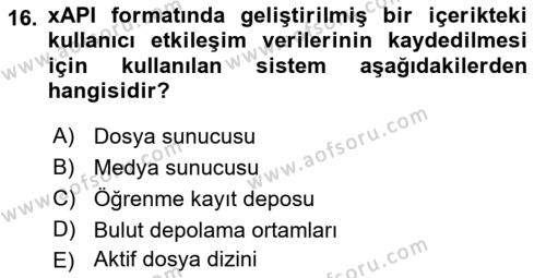 Öğrenme Yönetim Sistemleri Dersi 2021 - 2022 Yılı (Final) Dönem Sonu Sınavı 16. Soru