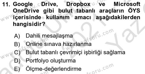 Öğrenme Yönetim Sistemleri Dersi 2021 - 2022 Yılı Yaz Okulu Sınavı 11. Soru