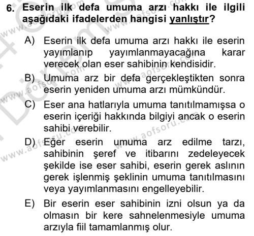 Web’de Telif Hakları ve Etik Dersi 2023 - 2024 Yılı (Final) Dönem Sonu Sınavı 6. Soru