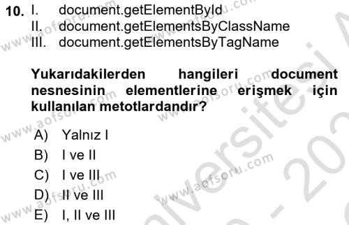 İnternet Tabanlı Programlama Dersi 2020 - 2021 Yılı Yaz Okulu Sınavı 10. Soru