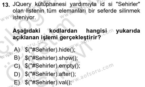 İnternet Tabanlı Programlama Dersi 2020 - 2021 Yılı Yaz Okulu Sınavı 13. Soru