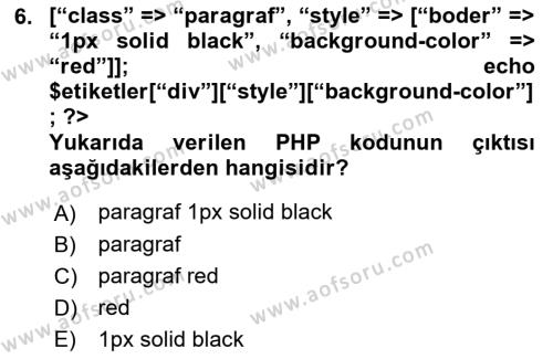 İnternet Tabanlı Programlama Dersi 2021 - 2022 Yılı Yaz Okulu Sınavı 6. Soru